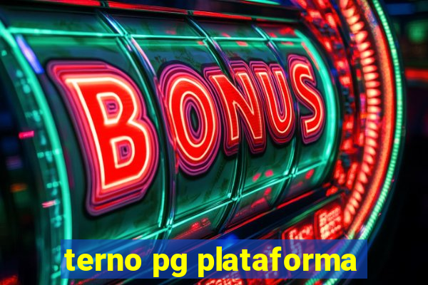 terno pg plataforma