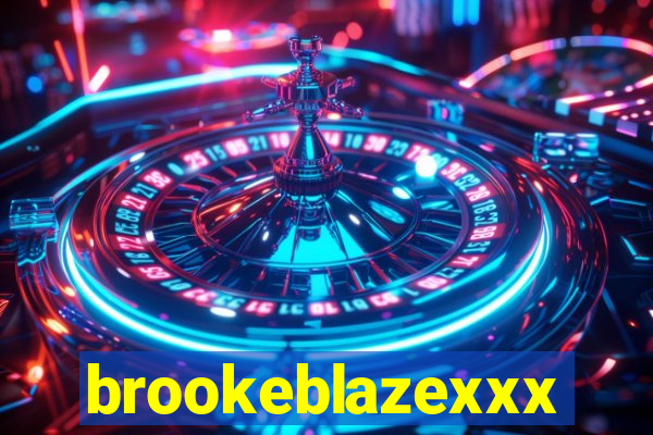 brookeblazexxx