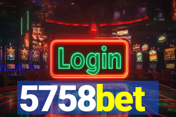 5758bet