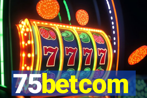 75betcom