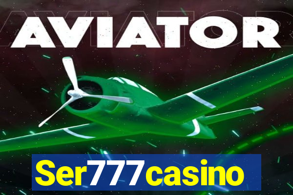Ser777casino