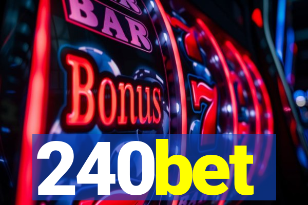240bet