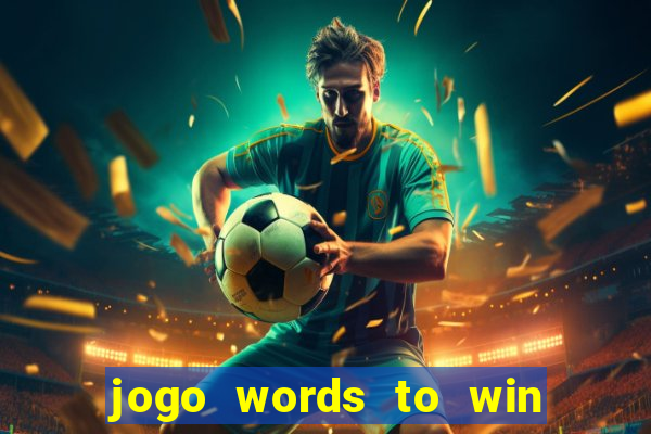 jogo words to win paga mesmo
