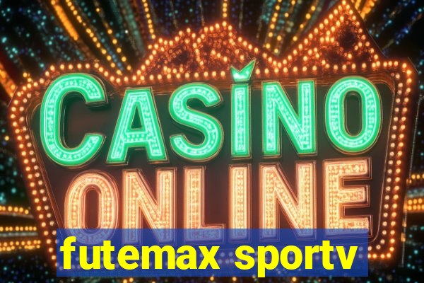 futemax sportv