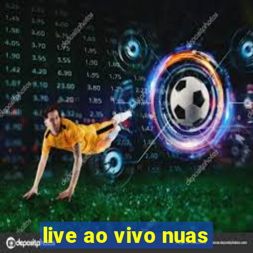 live ao vivo nuas