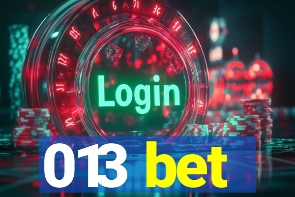 013 bet