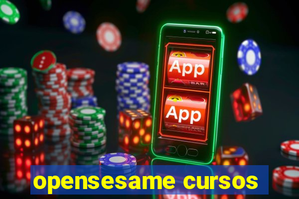 opensesame cursos