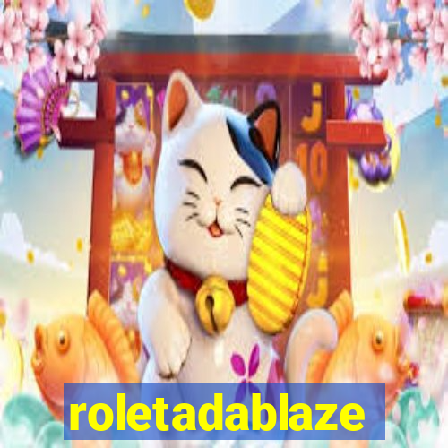 roletadablaze