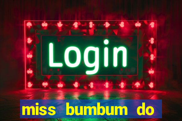 miss bumbum do barcelona nua