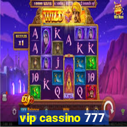 vip cassino 777