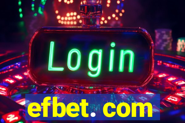 efbet. com