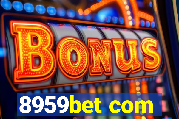 8959bet com