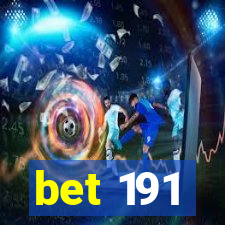 bet 191