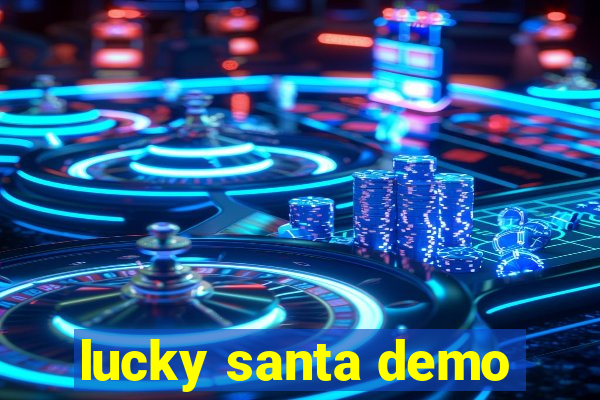 lucky santa demo