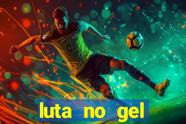 luta no gel cassino dance