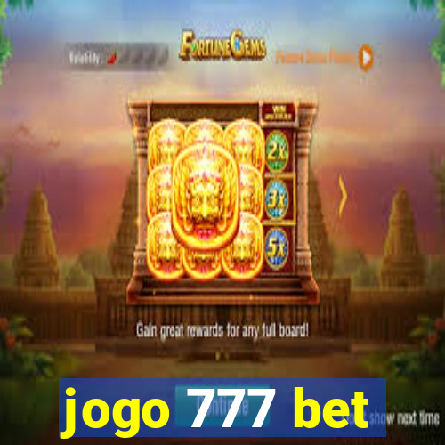 jogo 777 bet