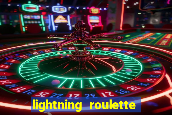 lightning roulette como jogar