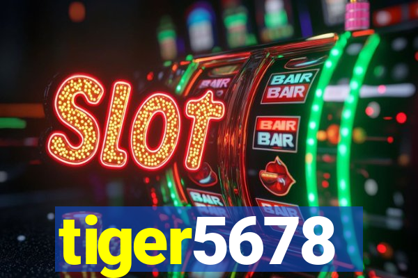 tiger5678