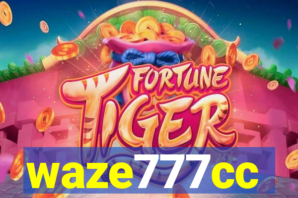 waze777cc