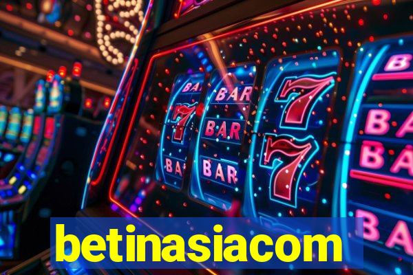 betinasiacom