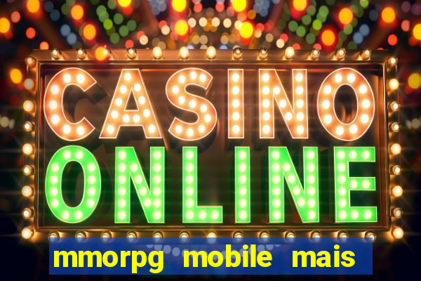 mmorpg mobile mais jogado 2024