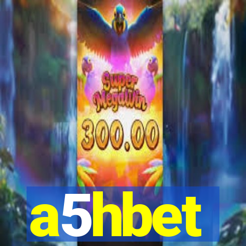 a5hbet