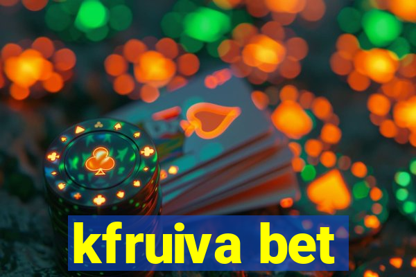 kfruiva bet