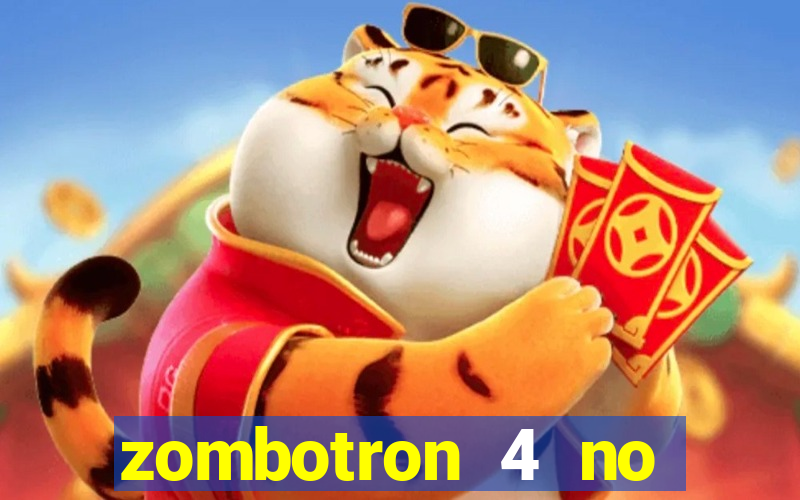 zombotron 4 no click jogos