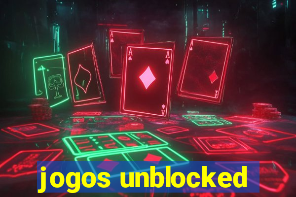 jogos unblocked