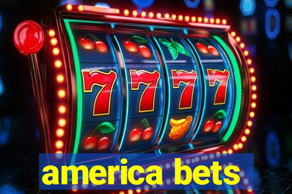 america bets