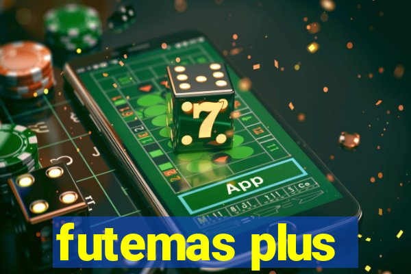 futemas plus