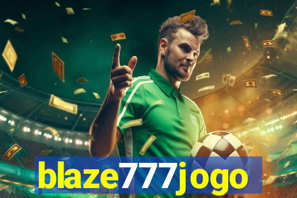 blaze777jogo