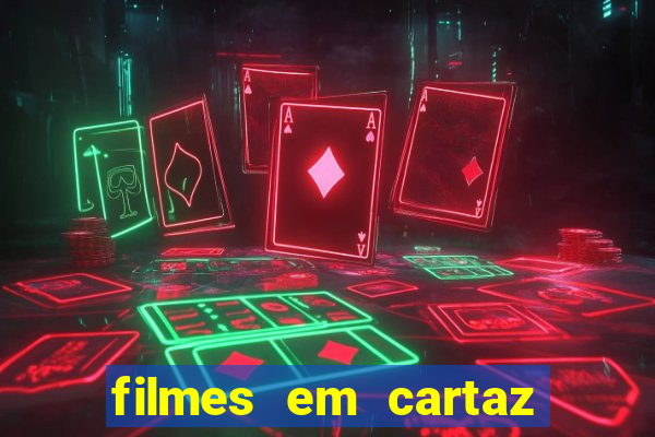 filmes em cartaz cine araujo