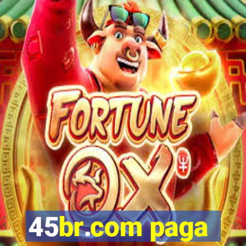45br.com paga