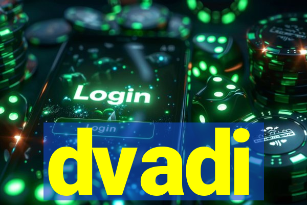 dvadi
