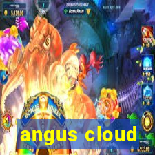 angus cloud