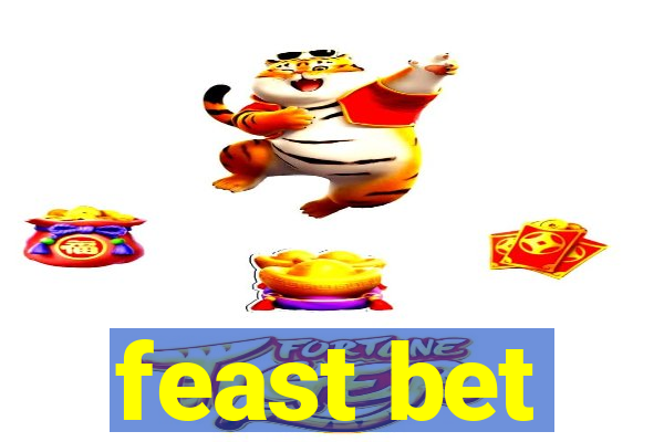 feast bet