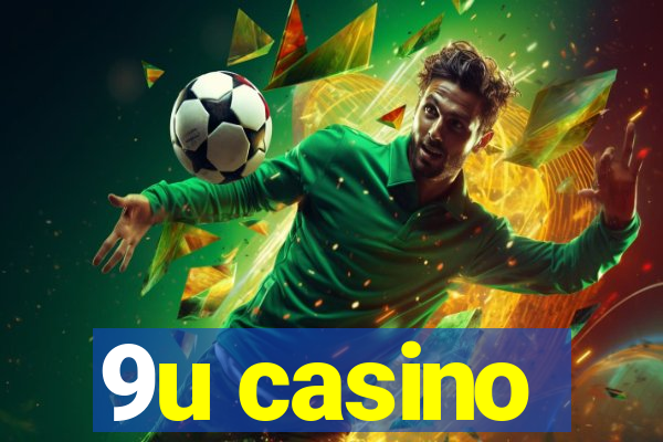 9u casino