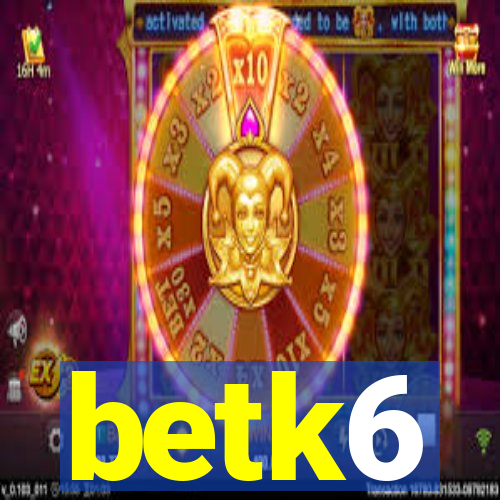 betk6