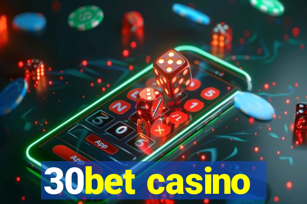 30bet casino