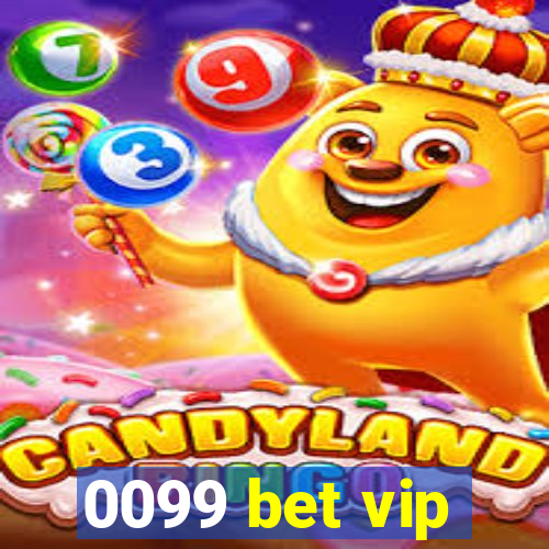 0099 bet vip