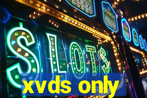 xvds only