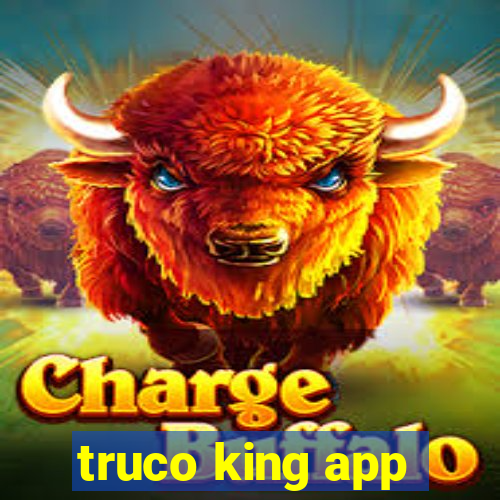 truco king app