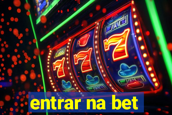 entrar na bet