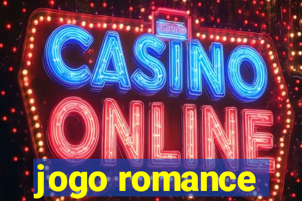 jogo romance