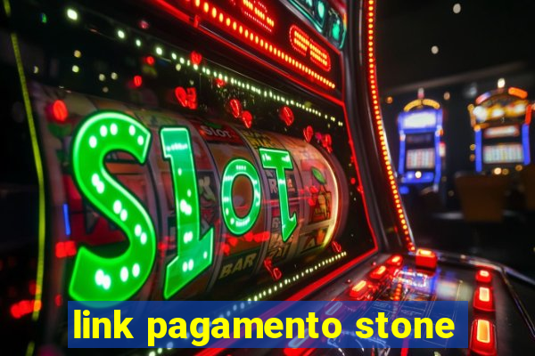 link pagamento stone
