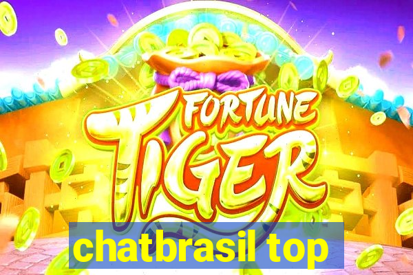 chatbrasil top