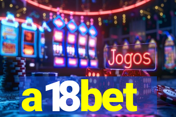 a18bet
