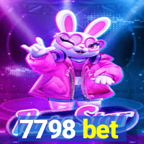 7798 bet