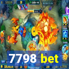 7798 bet